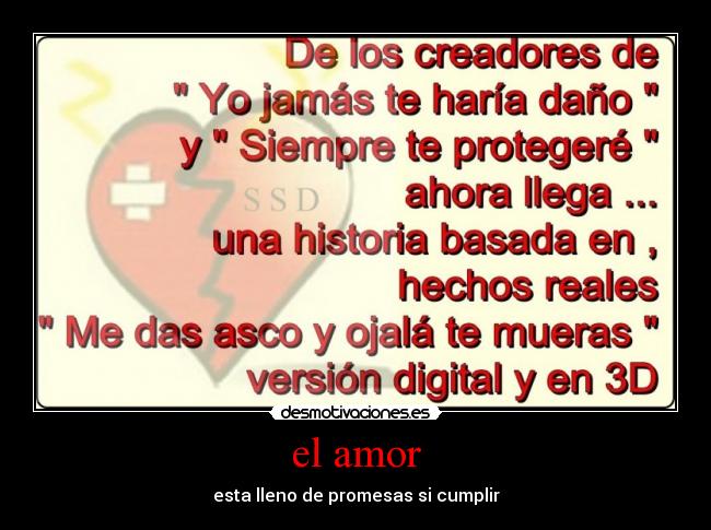 el amor - esta lleno de promesas si cumplir