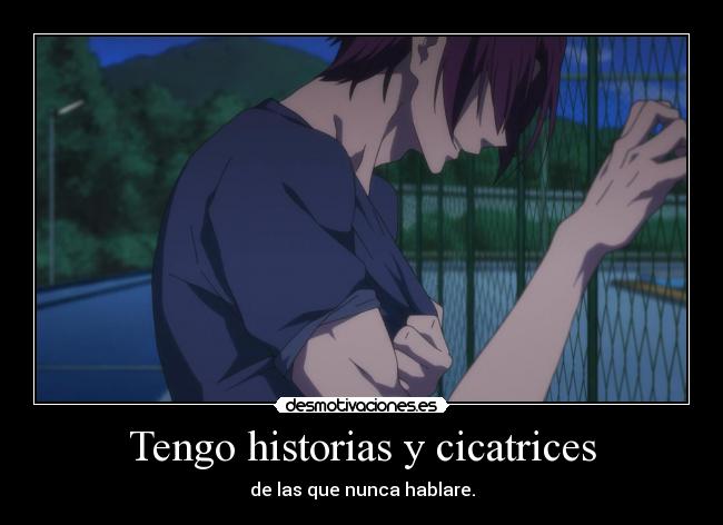 Tengo historias y cicatrices -