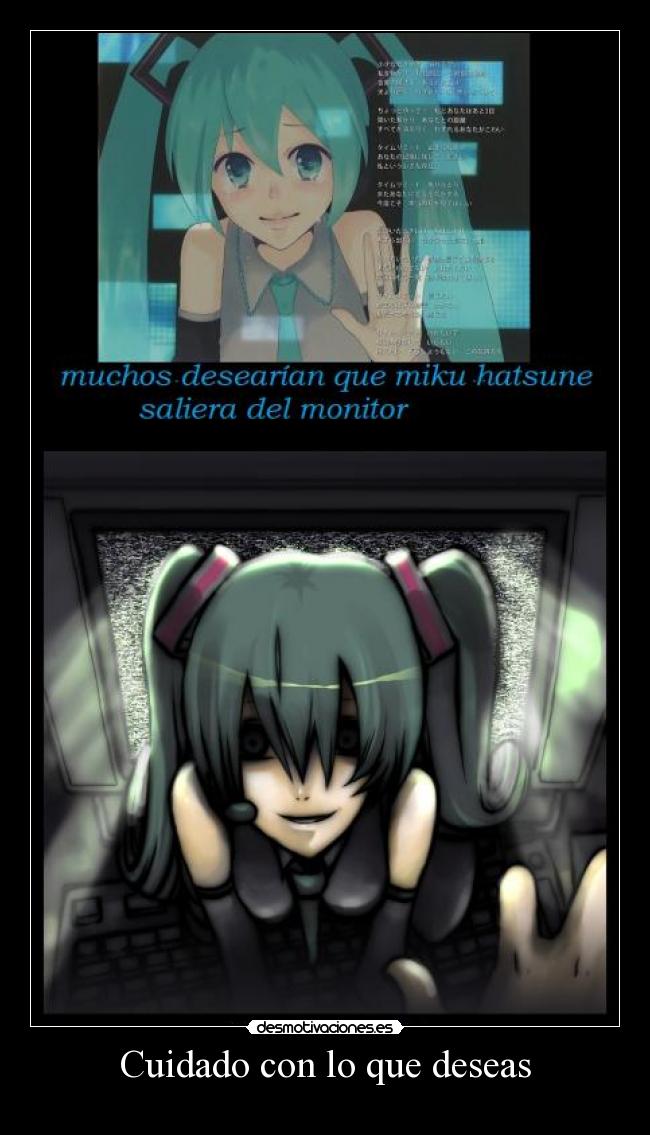 Cuidado con lo que deseas - 