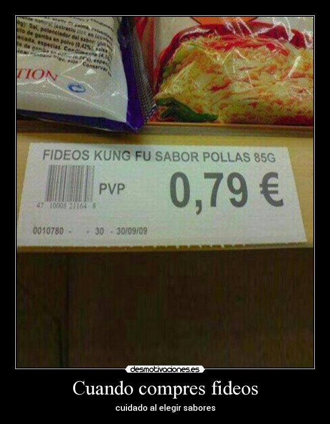 Cuando compres fideos -