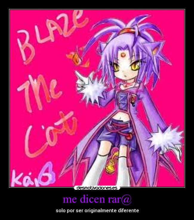 me dicen rar@ - solo por ser originalmente diferente