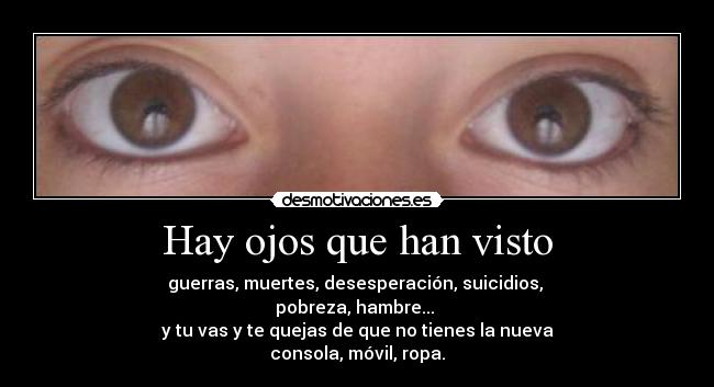 Hay ojos que han visto -