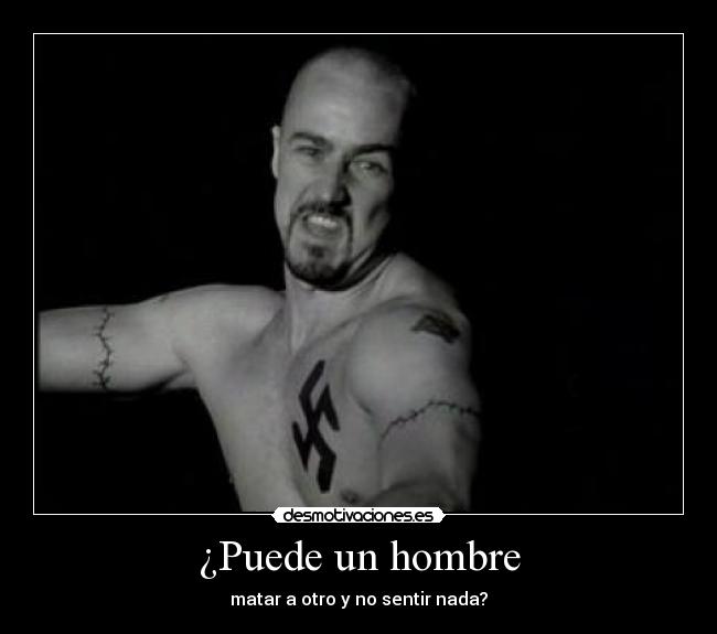 ¿Puede un hombre -