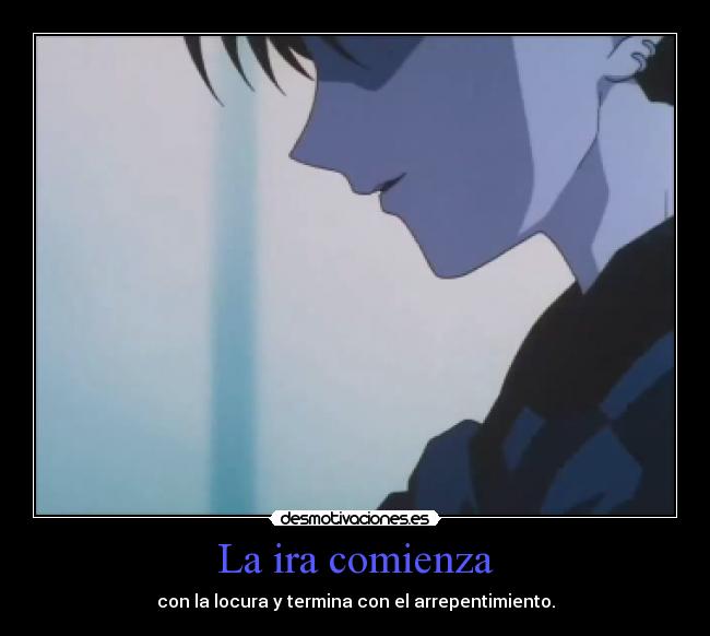 La ira comienza -