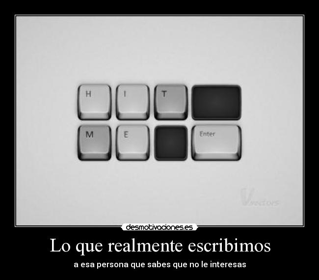 Lo que realmente escribimos - 