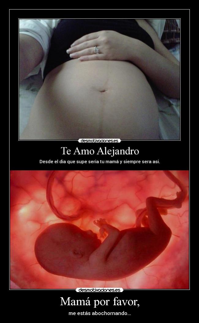 Mamá por favor, - 