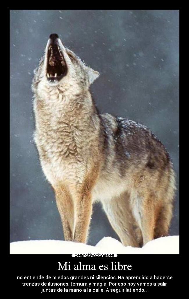 Mi alma es libre -