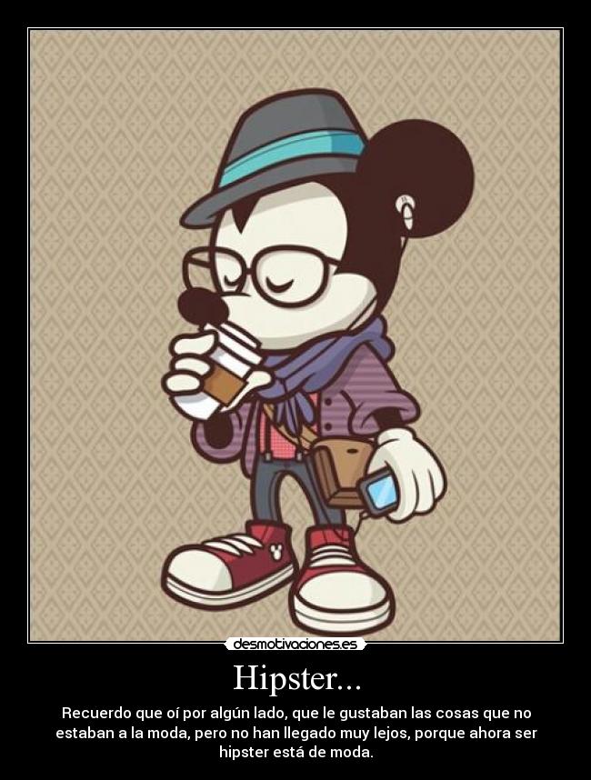 carteles hipster hipster desmotivaciones