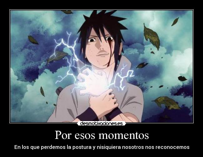 carteles naruto sasuke amor pasion vida lucha amor poesia anime manga inedito fan art dibujos seguir nos desmotivaciones