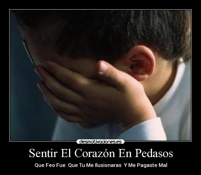 carteles corazon desamor desmotivaciones