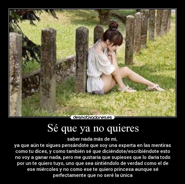 Sé que ya no quieres - 