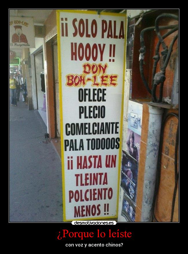 carteles voz acento chinos desmotivaciones