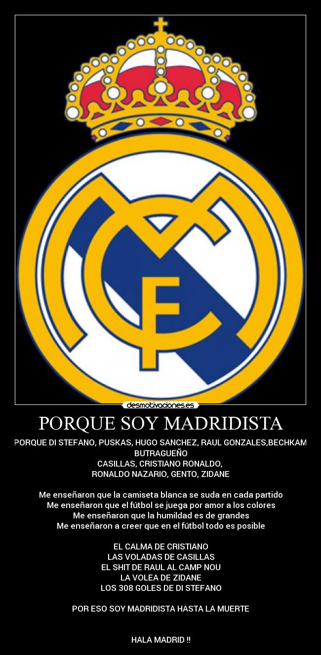 PORQUE SOY MADRIDISTA -