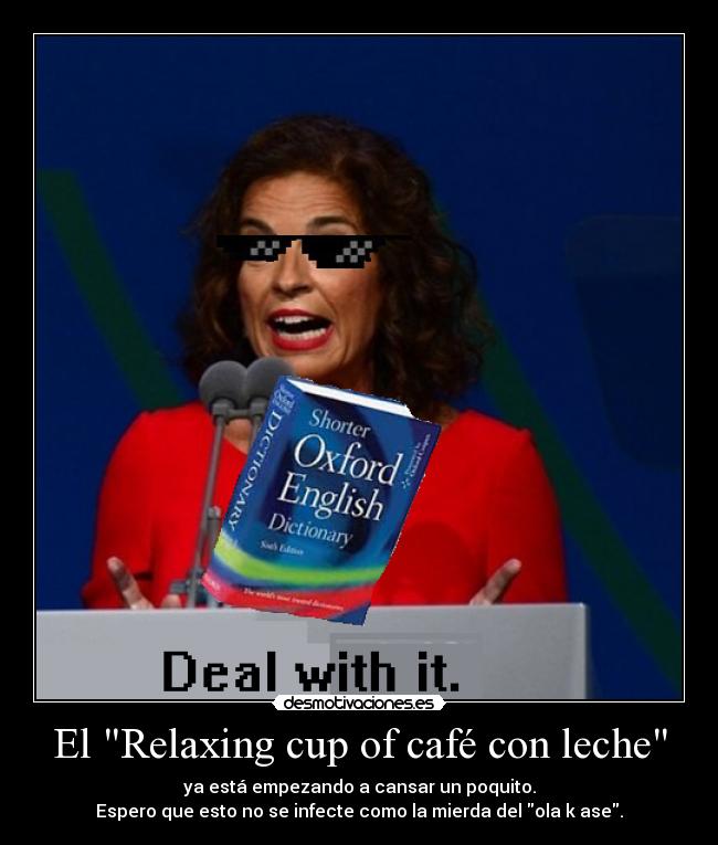 El Relaxing cup of café con leche -