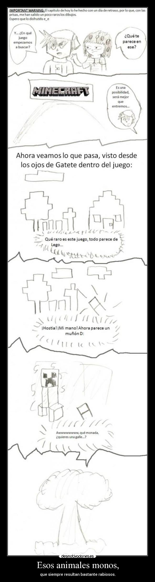 Esos animales monos, - 