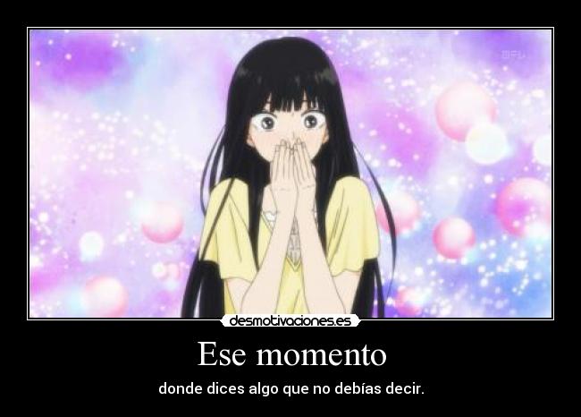 Ese momento -