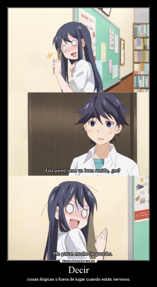 carteles anime love lab maki diciendo cosas raras cuando tiene nervios doni humor desmotivaciones