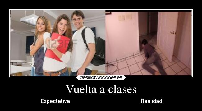 Vuelta a clases - Expectativa Realidad