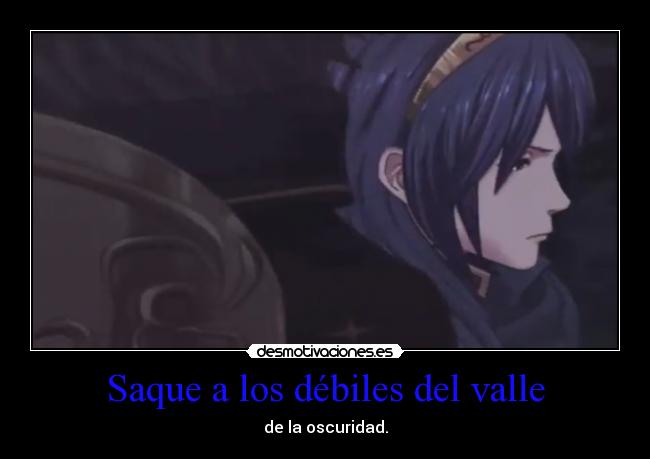 carteles lucina chrom fire emblem awakening mega mis hijas llamaran arya lucina desmotivaciones
