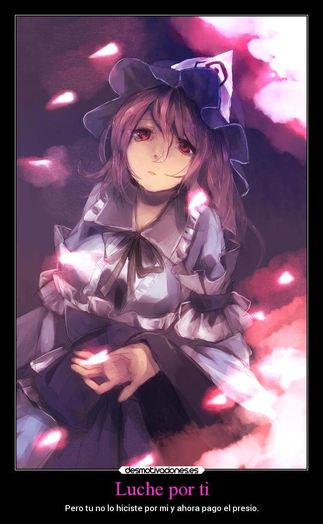 Luche por ti - Pero tu no lo hiciste por mi y ahora pago el presio.