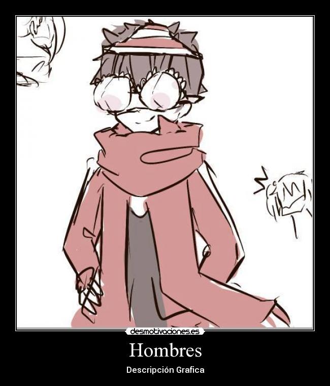 Hombres - Descripción Grafica