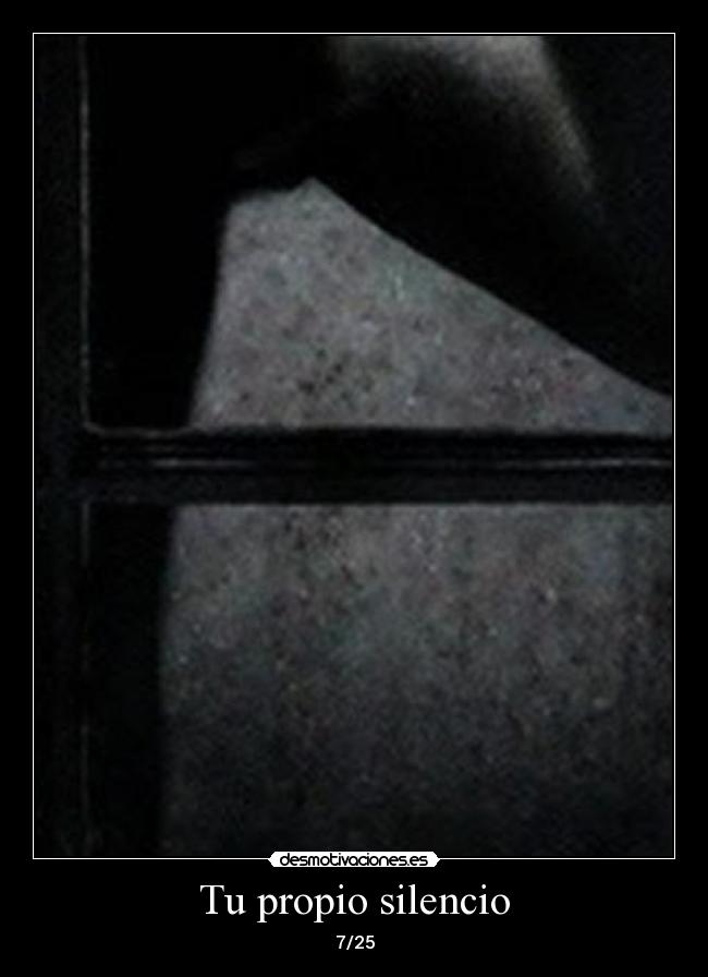 Tu propio silencio -