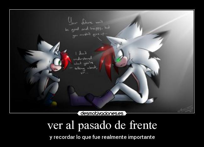 carteles pasado nuestra vida sonic the hedgehog fanchara desmotivaciones