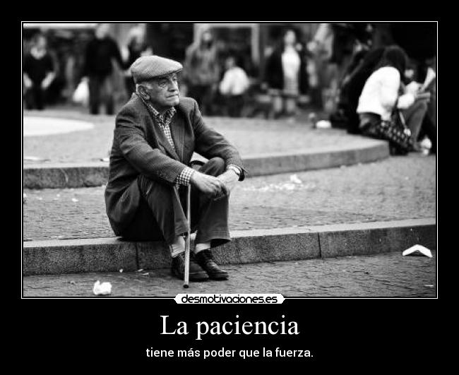 La paciencia - 