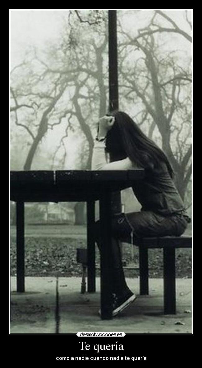 Te quería -
