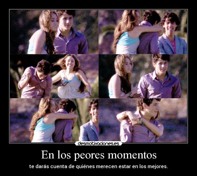 En los peores momentos -