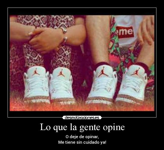 Lo que la gente opine - 