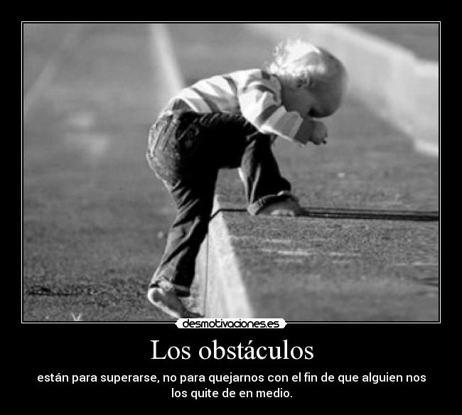 Los obstáculos -