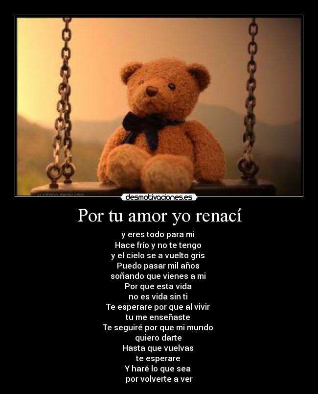 Por tu amor yo renací -
