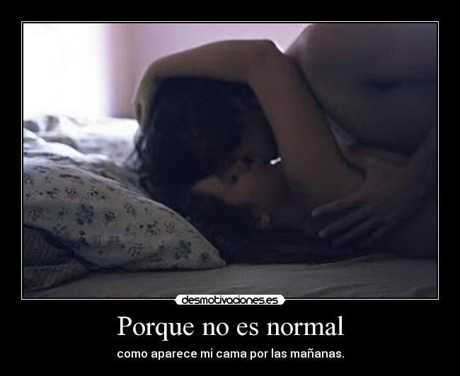 Porque no es normal -