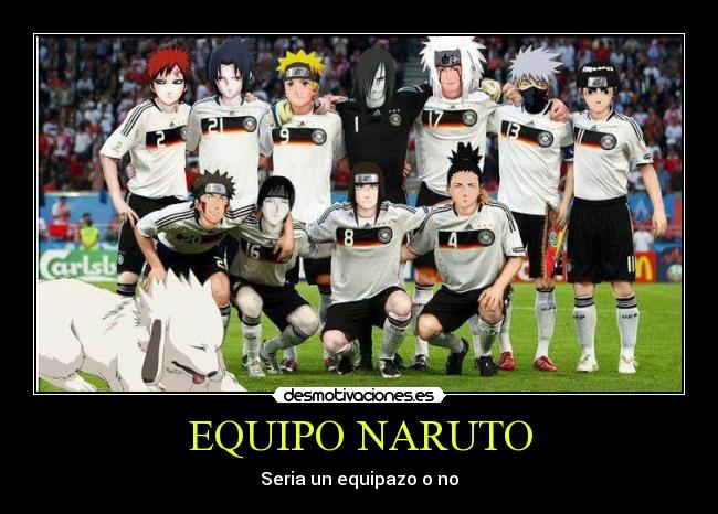 EQUIPO NARUTO -
