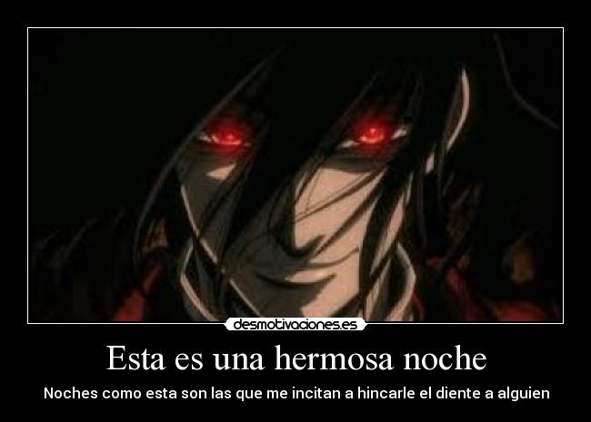 Esta es una hermosa noche - 