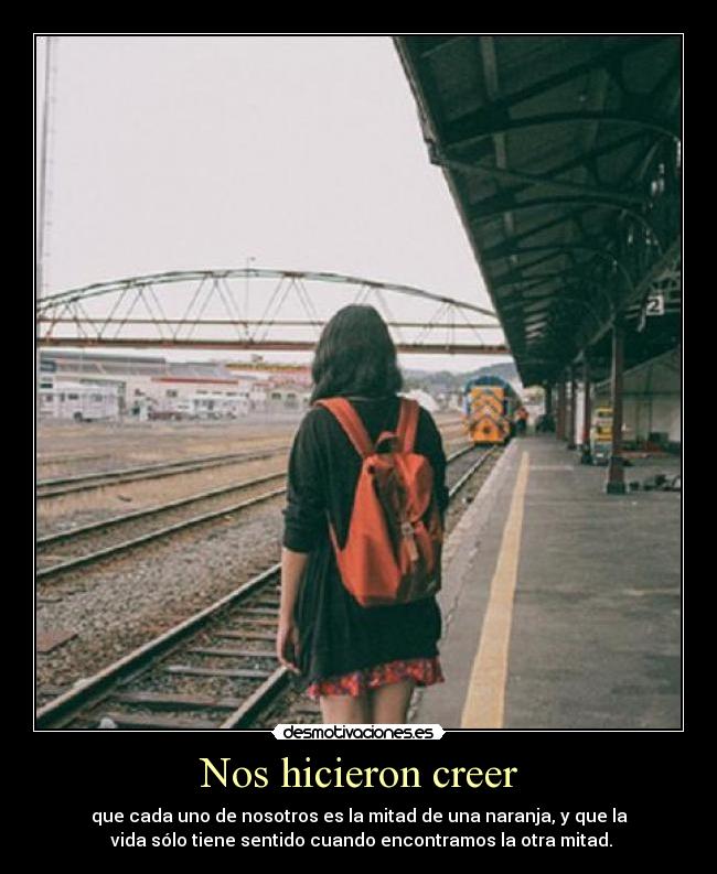 Nos hicieron creer -
