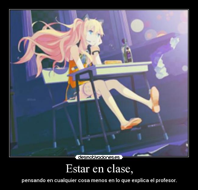 Estar en clase, - 