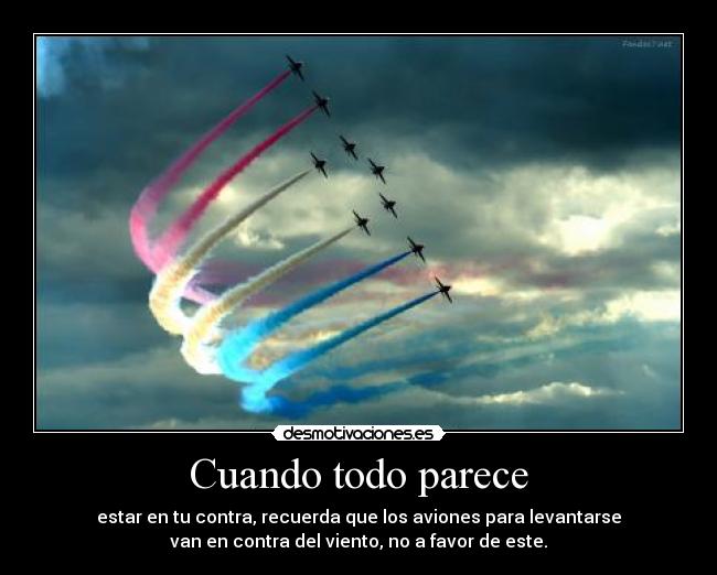 Cuando todo parece -