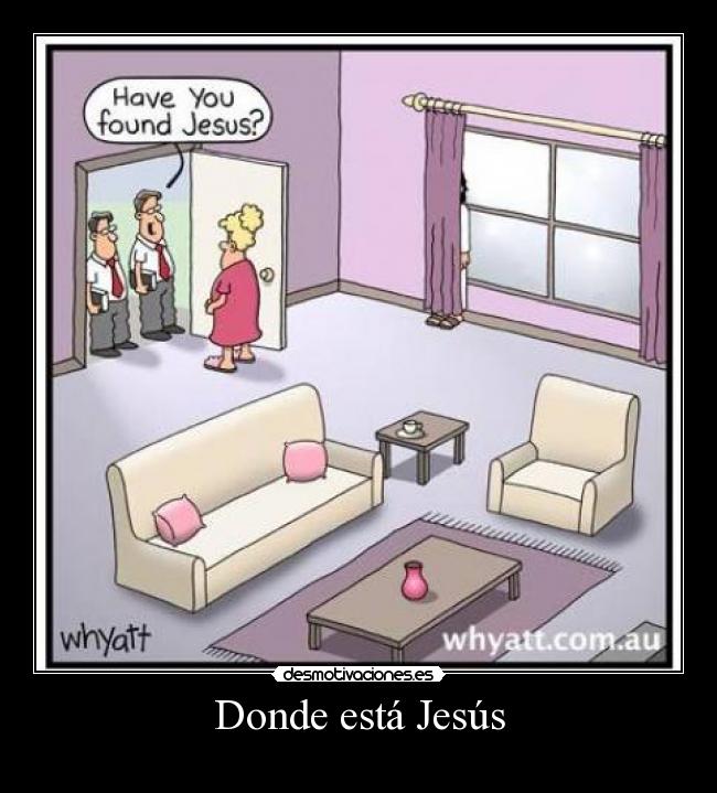 Donde está Jesús -