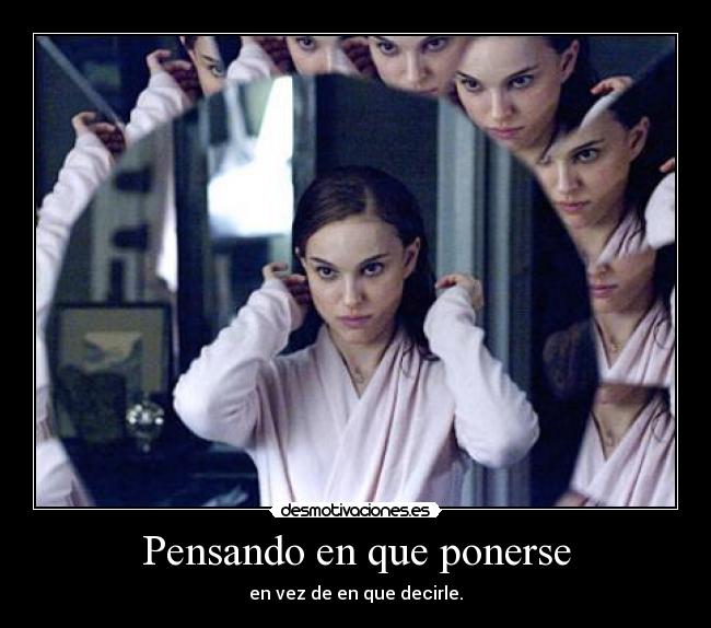 Pensando en que ponerse - 