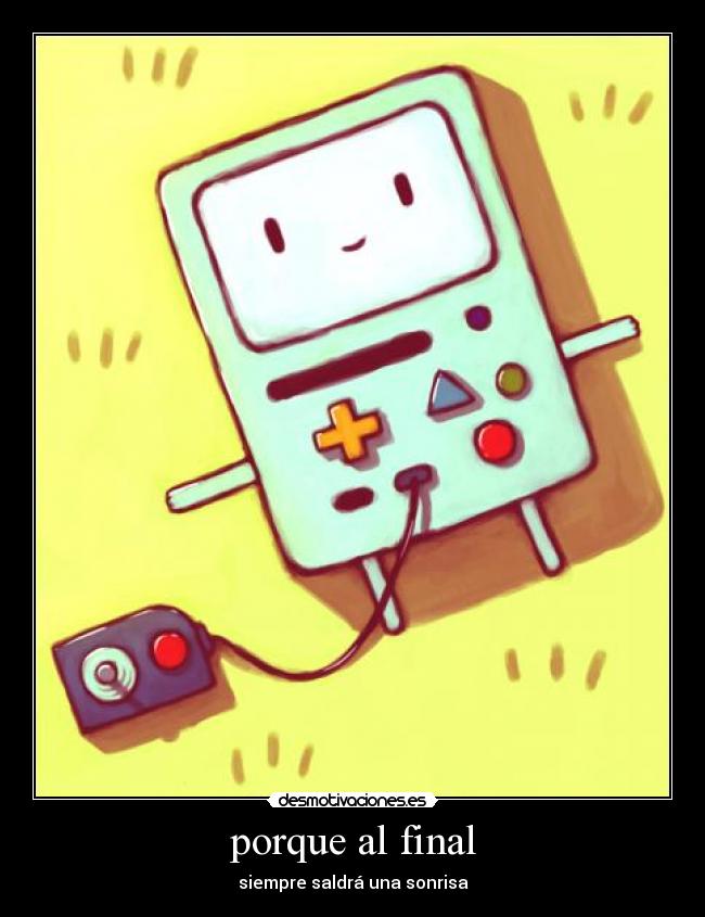 porque al final - siempre saldrá una sonrisa