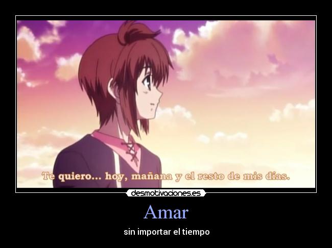 Amar - sin importar el tiempo