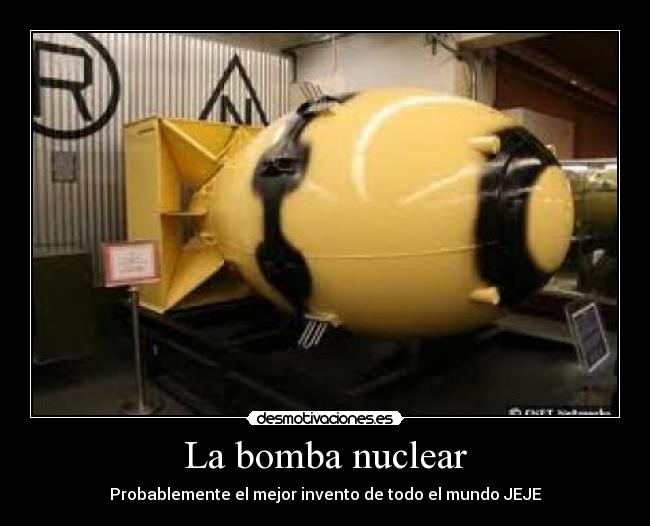 La bomba nuclear - 