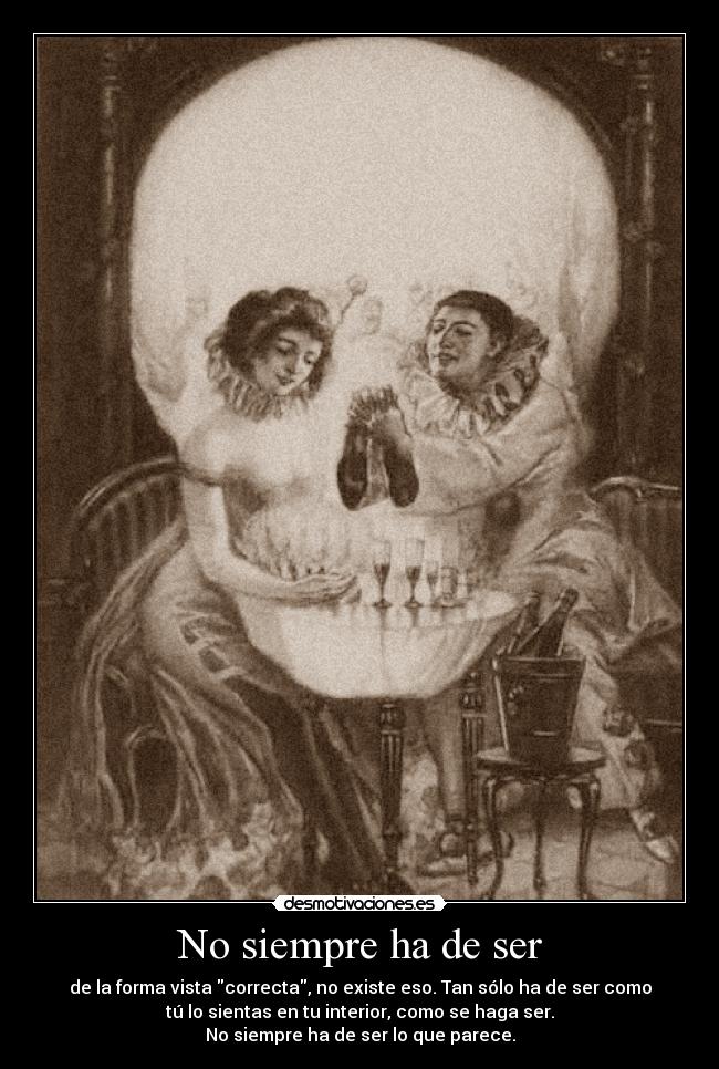 No siempre ha de ser - 