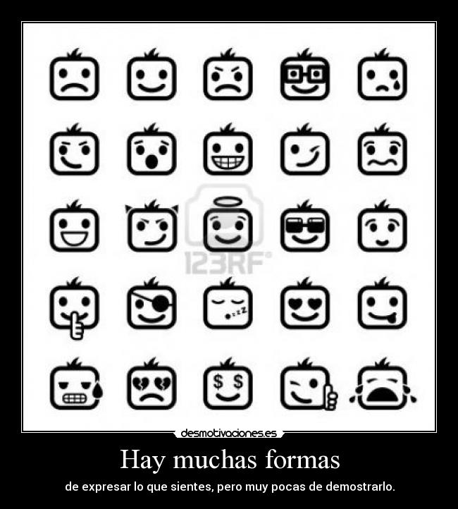 Hay muchas formas -