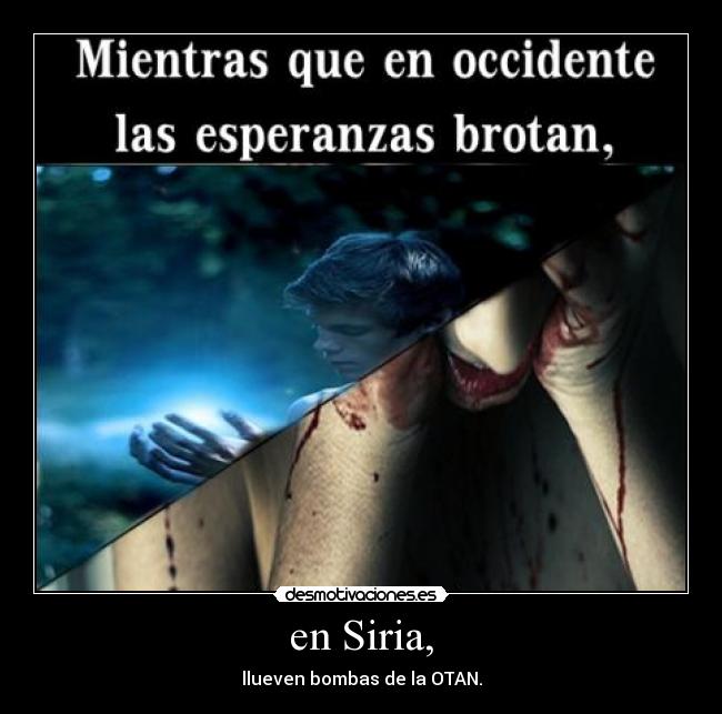 en Siria, - llueven bombas de la OTAN.