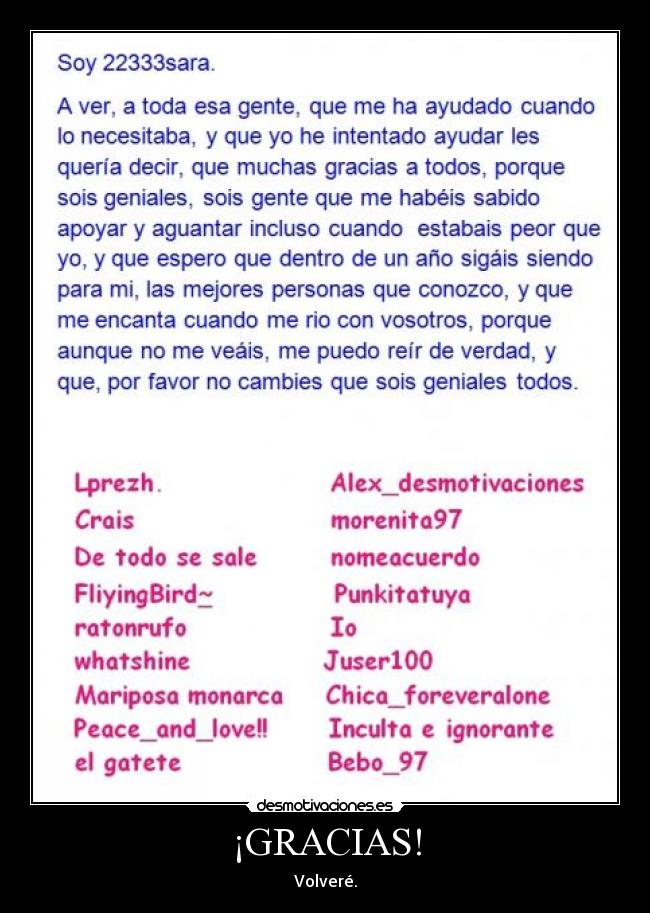 ¡GRACIAS! - Volveré.