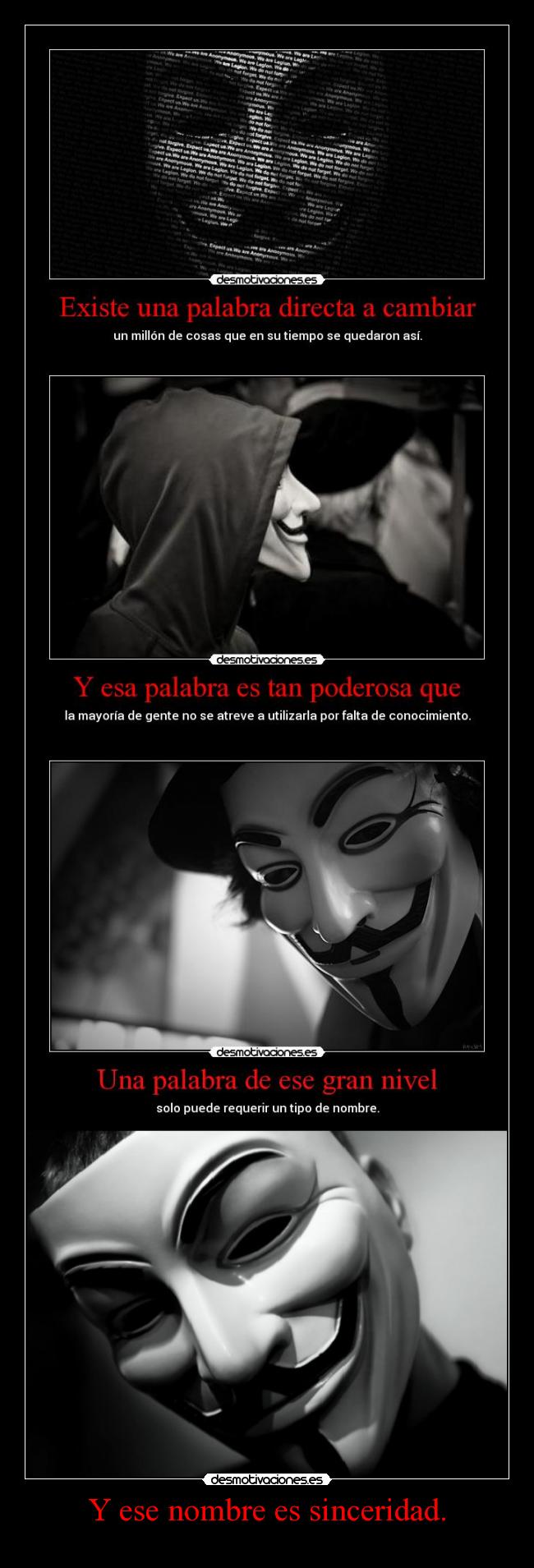 Y ese nombre es sinceridad. - 
