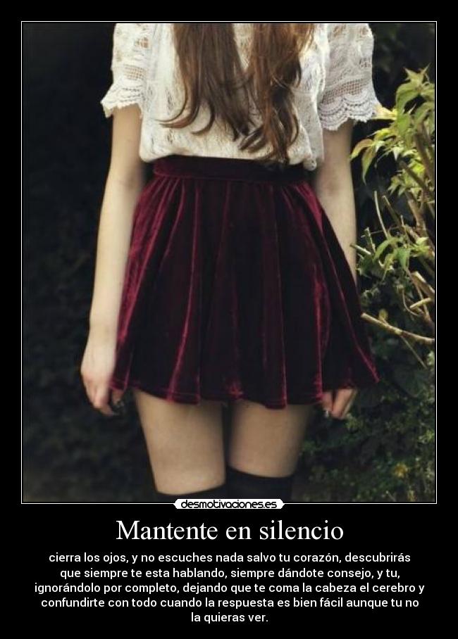 Mantente en silencio -